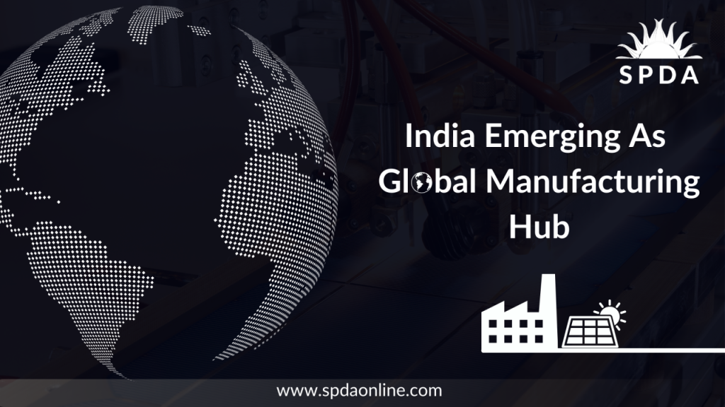 India’s Emergence as a Global Manufacturing and Supply Chain Hub